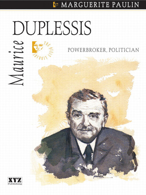 Title details for Maurice Duplessis by Marguerite Paulin - Available